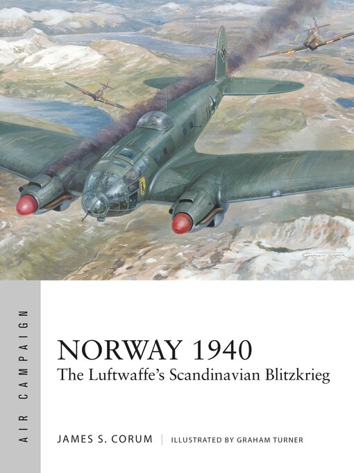Title details for Norway 1940 by James S. Corum - Available